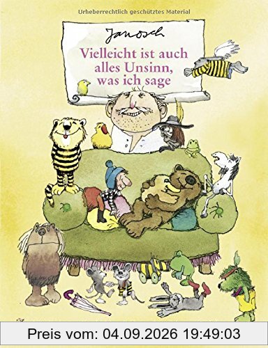 Vielleicht ist auch alles Unsinn, was ich sage