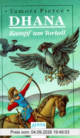 Dhana, Kampf um Tortall