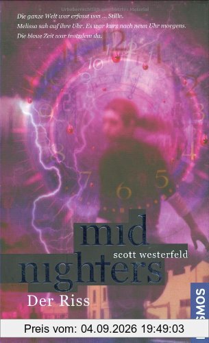 Midnighters, 3, Der Riss
