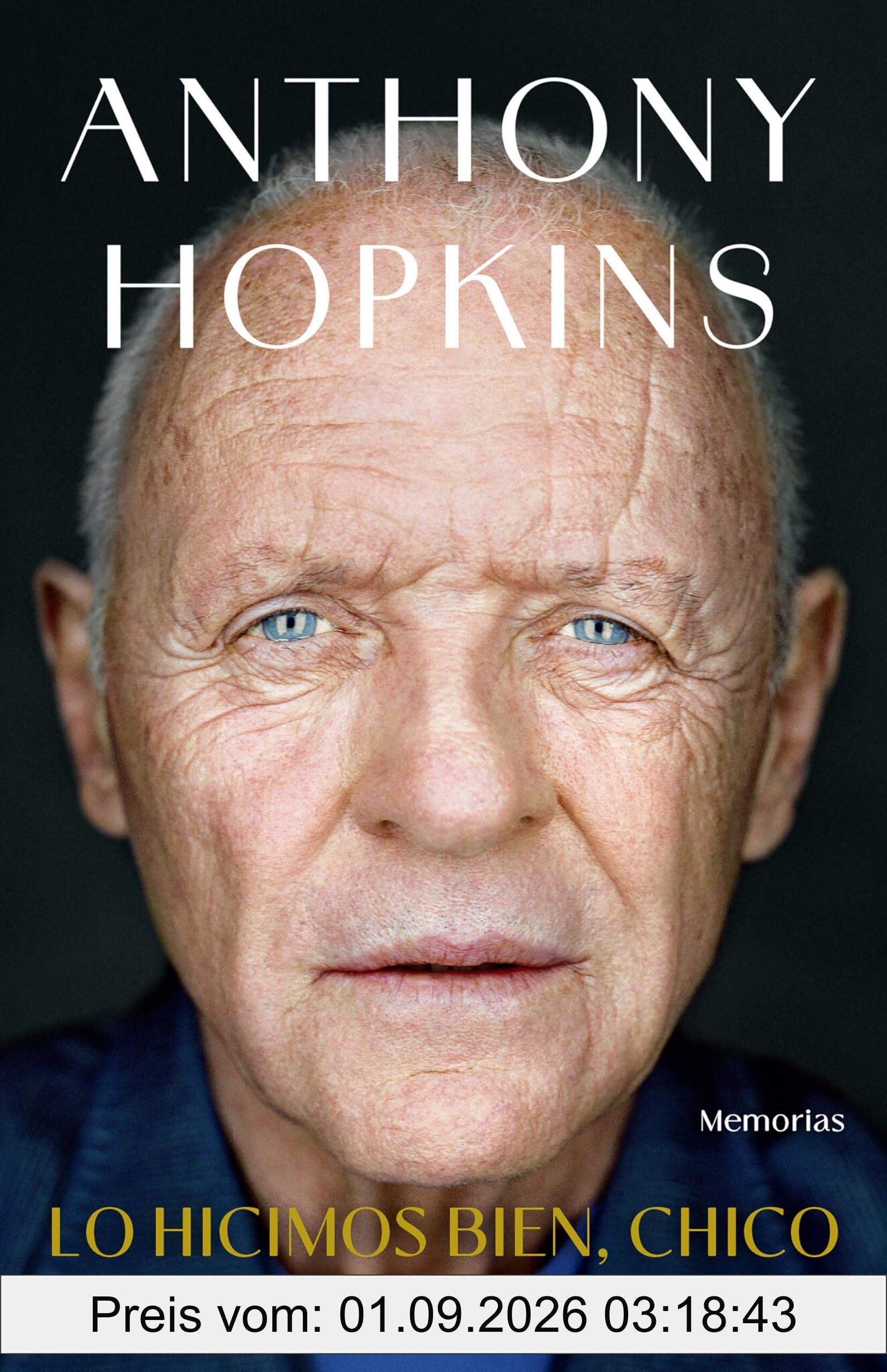 Lo hicimos bien, chico: Memorias (Biografías y memorias)