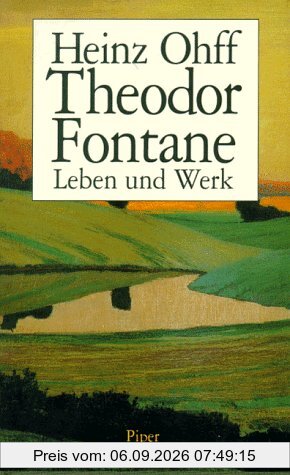Theodor Fontane. Leben und Werk