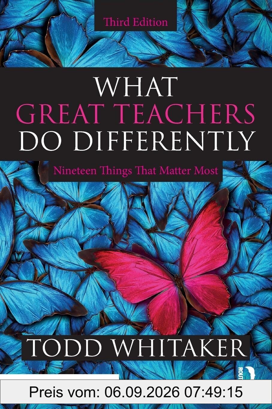 What Great Teachers Do Differently: Nineteen Things That Matter Most