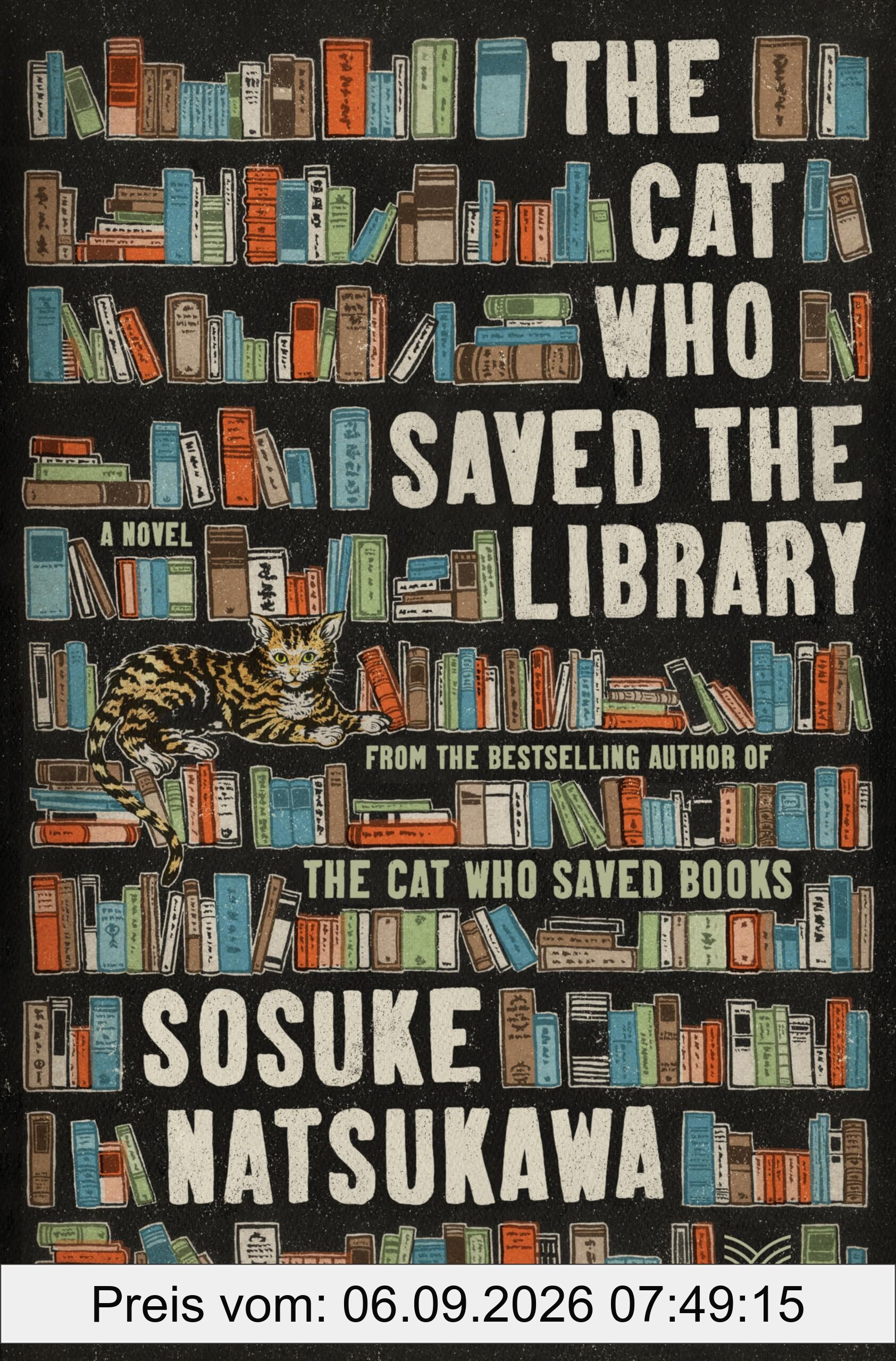 The Cat Who Saved the Library: A Novel