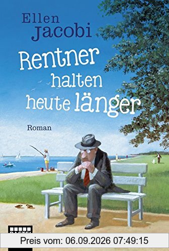 Rentner halten heute länger: Roman