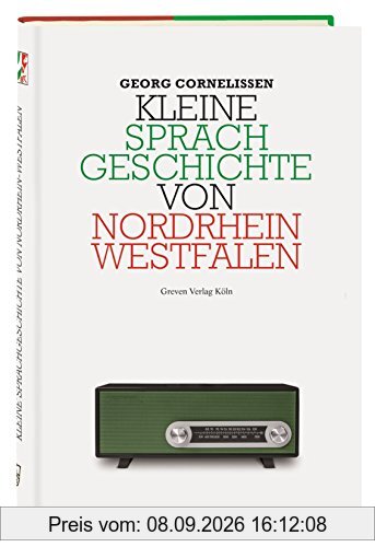Kleine Sprachgeschichte von Nordrhein-Westfalen