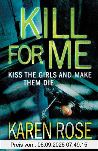Kill For Me: Kiss the Girl and Make them die