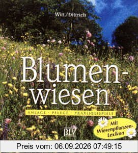 Blumenwiesen. Anlage, Pflege, Praxisbeispiele