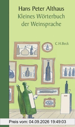 Kleines Wörterbuch der Weinsprache