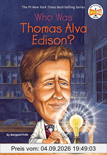 Who Was Thomas Alva Edison?