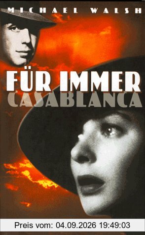 Für immer Casablanca