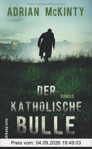 Der katholische Bulle: Roman