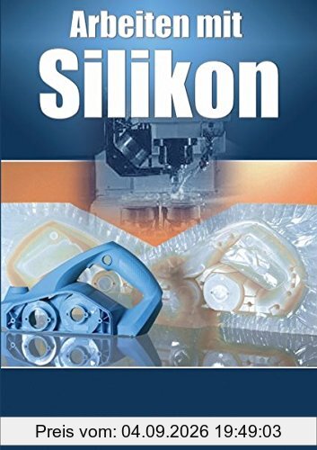 Arbeiten mit Silikon