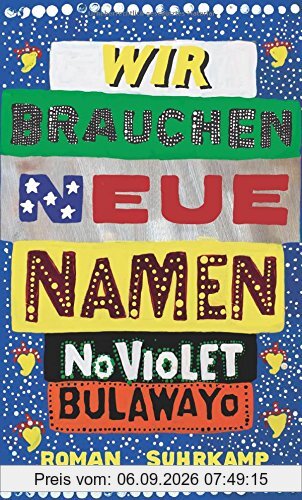 Wir brauchen neue Namen: Roman