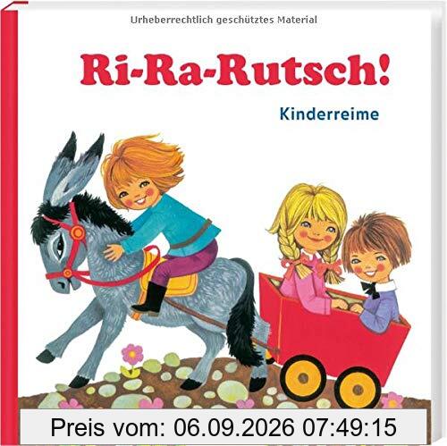 Ri-Ra-Rutsch!: Kinderreime