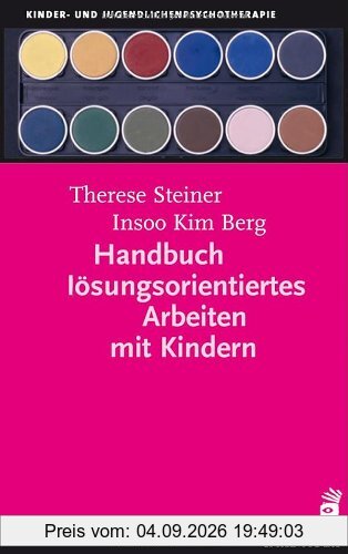 Handbuch lösungsorientiertes Arbeiten mit Kindern