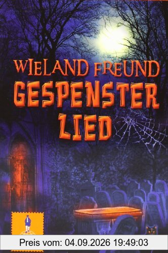 Gespensterlied: Roman (Gulliver)