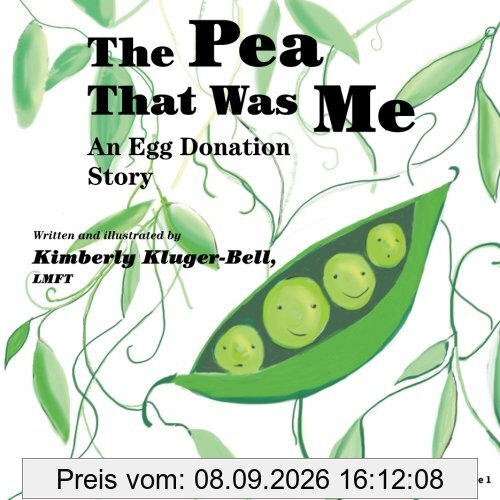 The Pea that was Me: An Egg-Donation Story