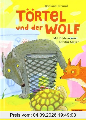 Törtel und der Wolf