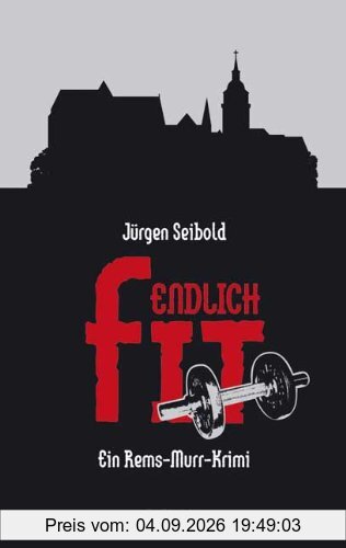 Endlich fit: Ein Rems-Murr-Krimi