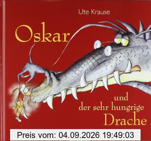 Oskar und der sehr hungrige Drache