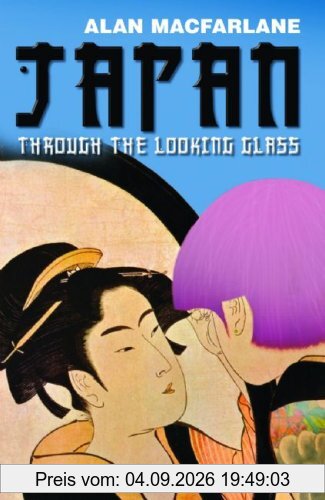 Japan Through the Looking Glass