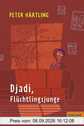 Djadi, Flüchtlingsjunge: Roman für Kinder und Erwachsene