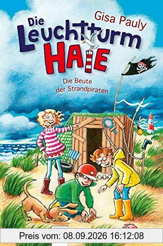 Die Leuchtturm-HAIE / Die Leuchtturm-HAIE (3). Die Beute der Strandpiraten
