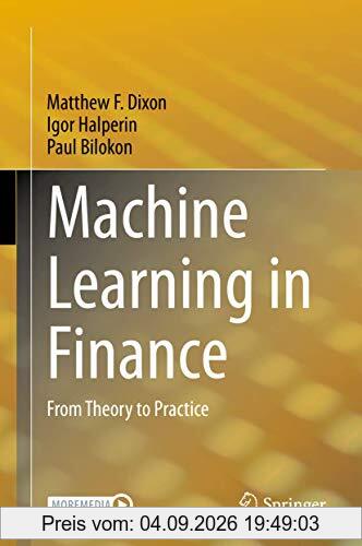 Machine Learning in Finance: From Theory to Practice