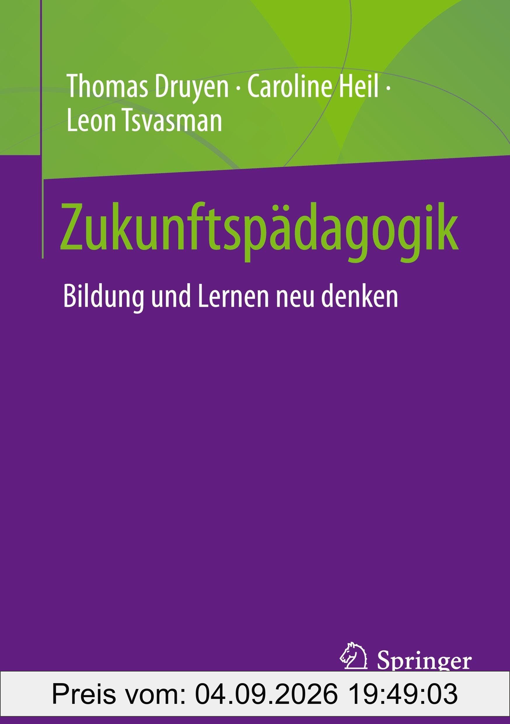 Zukunftspädagogik: Bildung und Lernen neu denken