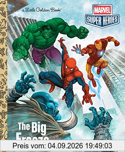The Big Freeze (Marvel) (Little Golden Book)