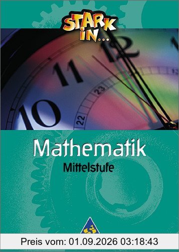 Stark in Mathematik - Ausgabe 2000: Schülerband Mittelstufe
