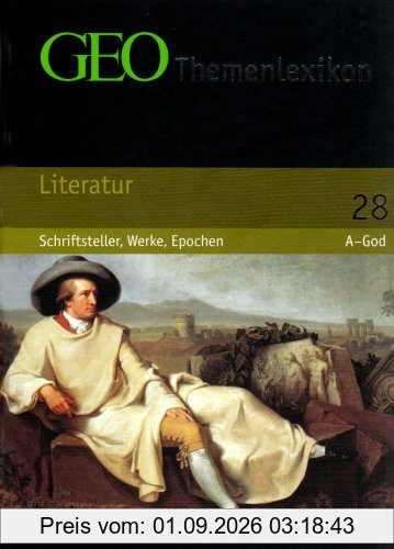 GEO Themenlexikon 28 Literatur: Schriftsteller, Werke, Epochen: BD 28