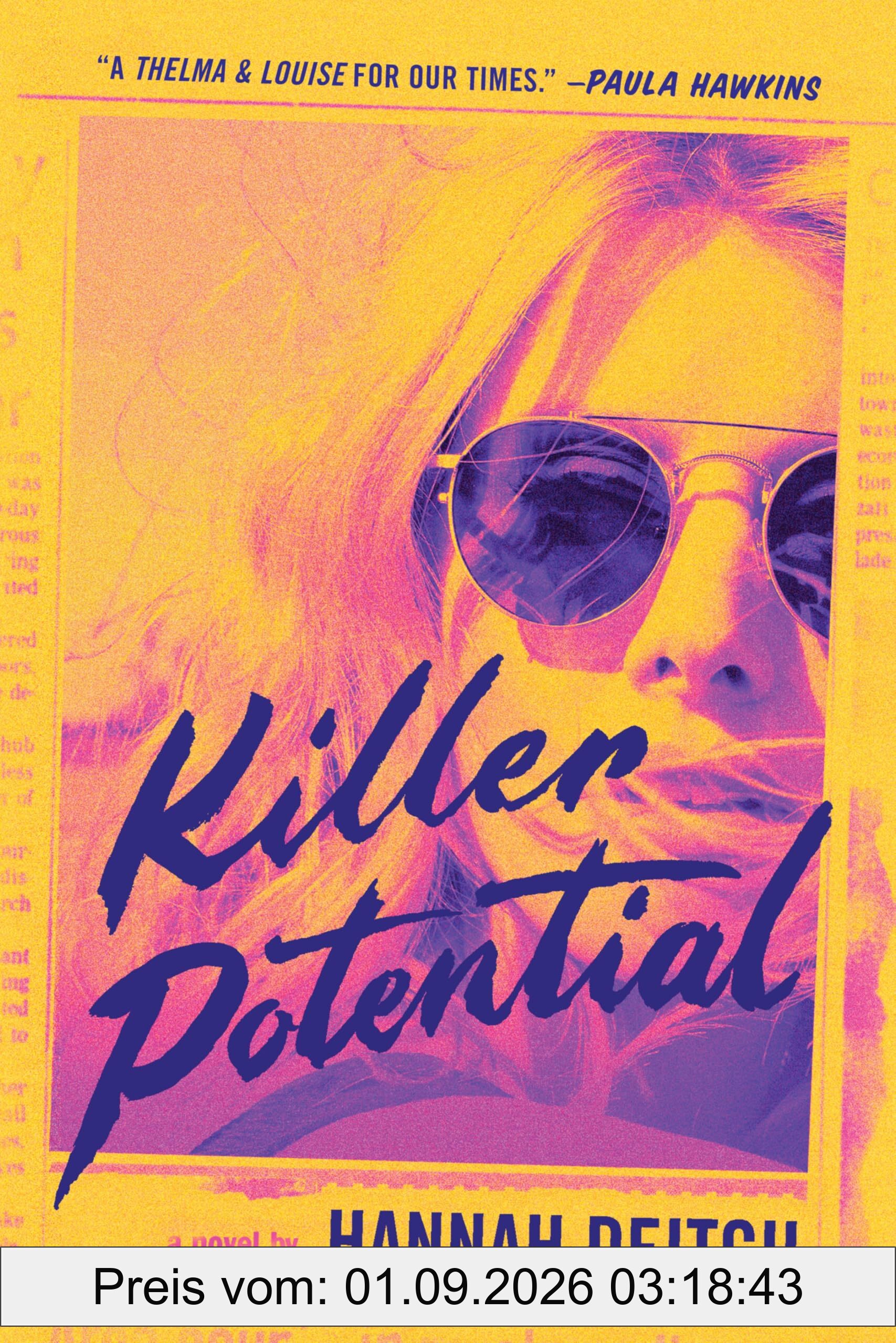 Killer Potential: A Novel