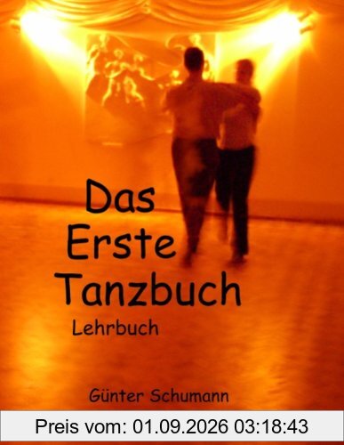 Das Erste Tanzbuch: Lehrbuch