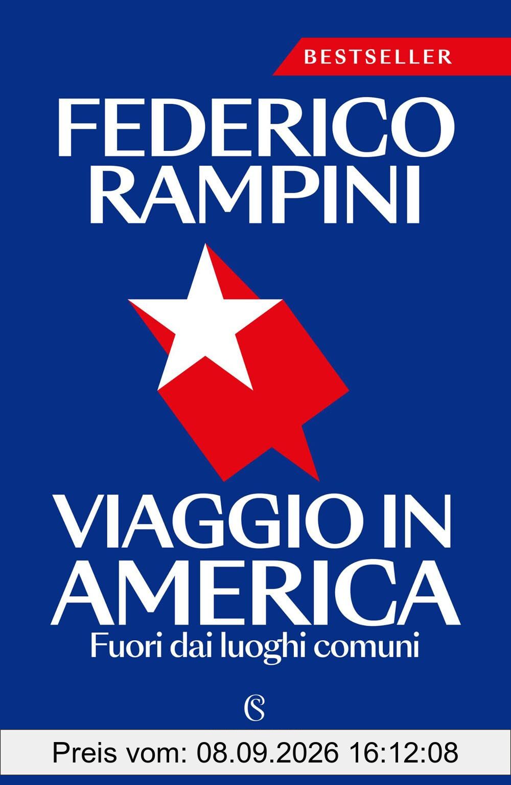 Viaggio in America. Fuori dai luoghi comuni. Nuova ediz. (Riedizioni)