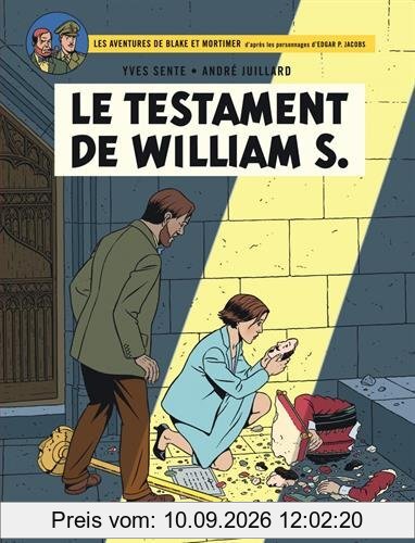 Les aventures de Blake et Mortimer : d'après les personnages d'Edgar P. Jacobs. Vol. 24. Le testament de William S.