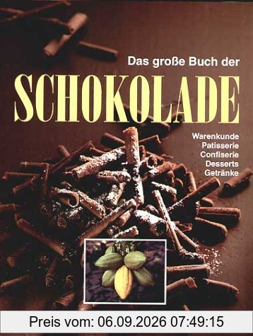 Das große Buch der Schokolade (Teubner Sonderleistung)