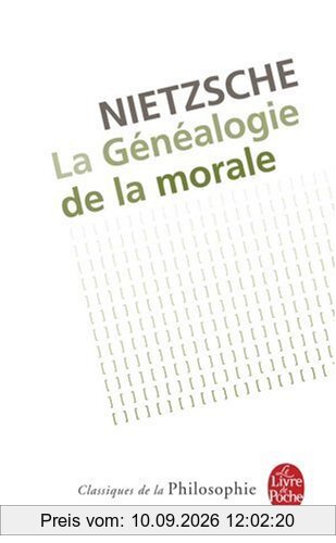 Eléments pour la généalogie de la morale : écrit de combat ajouté à Par-delà le bien et le mal, publié dernièrement pour le compléter et l'éclairer