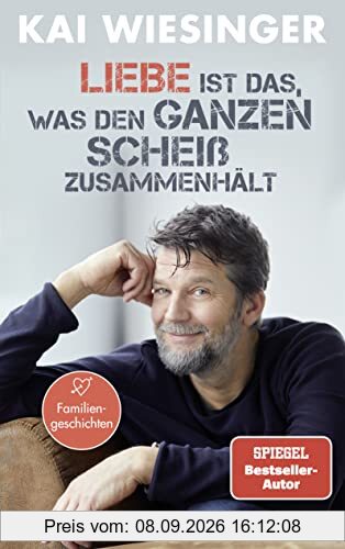 Liebe ist das, was den ganzen Scheiß zusammenhält: Der bekannte Schauspieler erzählt Familiengeschichten.