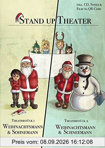 Weihnachtstheaterstücke für die Grundschule: Weihnachtsmann & Schneemann, Weihnachtsmann & Sohnemannn mit CD Stand up Theater von Lutz Schäfer