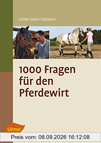 1000 Fragen für den Pferdewirt