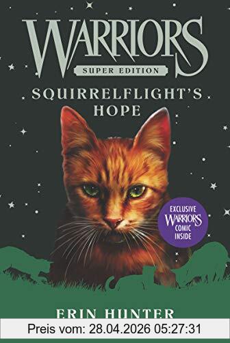 Erin Hunter Warriors Super Edition, Squirrelflight's Hope (Warriors Super Edition, 12, Band 12)