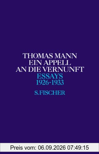 Band 3: Ein Appell an die Vernunft: 1926-1933: Bd. 3