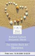 Das kleine Buch des Herzens: Stellen Sie eine Frage, schlagen Sie eine Geschichte auf, und lesen Sie die Antwort