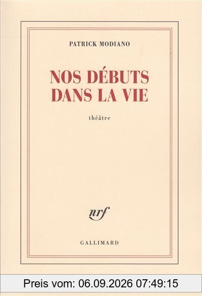 Nos débuts dans la vie : théâtre