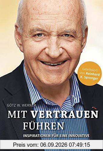 Mit Vertrauen führen: Inspirationen für eine innovative Unternehmenskultur
