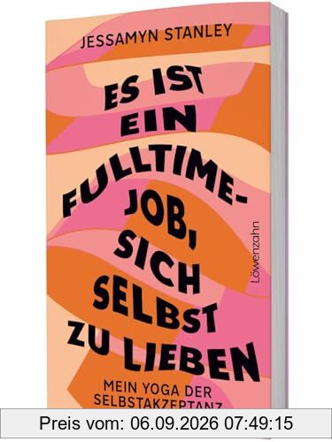 Es ist ein Fulltime-Job, sich selbst zu lieben: Mein Yoga der Selbstakzeptanz. Von Body Neutrality, Selbstliebe und radikaler Ehrlichkeit zu sich selbst.