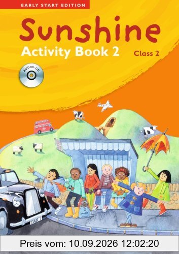 Sunshine - Early Start Edition: Band 2: 2. Schuljahr - Activity Book mit Lieder-/Text-CD (Kurzfassung)