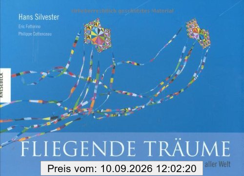 Fliegende Träume: Fantastische Papierdrachen aus aller Welt