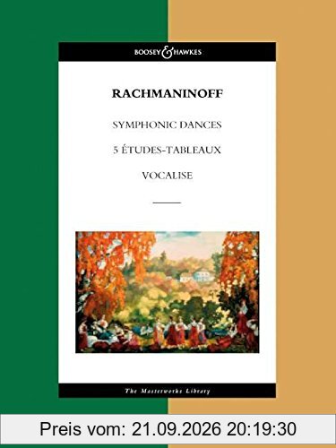 Symphonische Tänze / 5 Etudes tableaux / Vocalise: Orchester. Studienpartitur.: Symphonic Dances, 5 Etudes Tableaux, Vocalise - Masterworks …